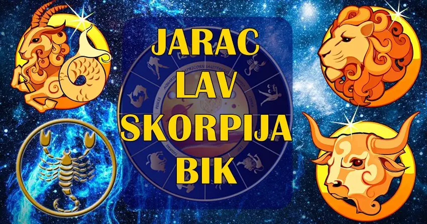 Jarac, Lav, Škorpija i Bik: Ako si rođen u ovim znakovima, pročitaj ovaj tekst – saznaćeš nešto vrlo bitno!